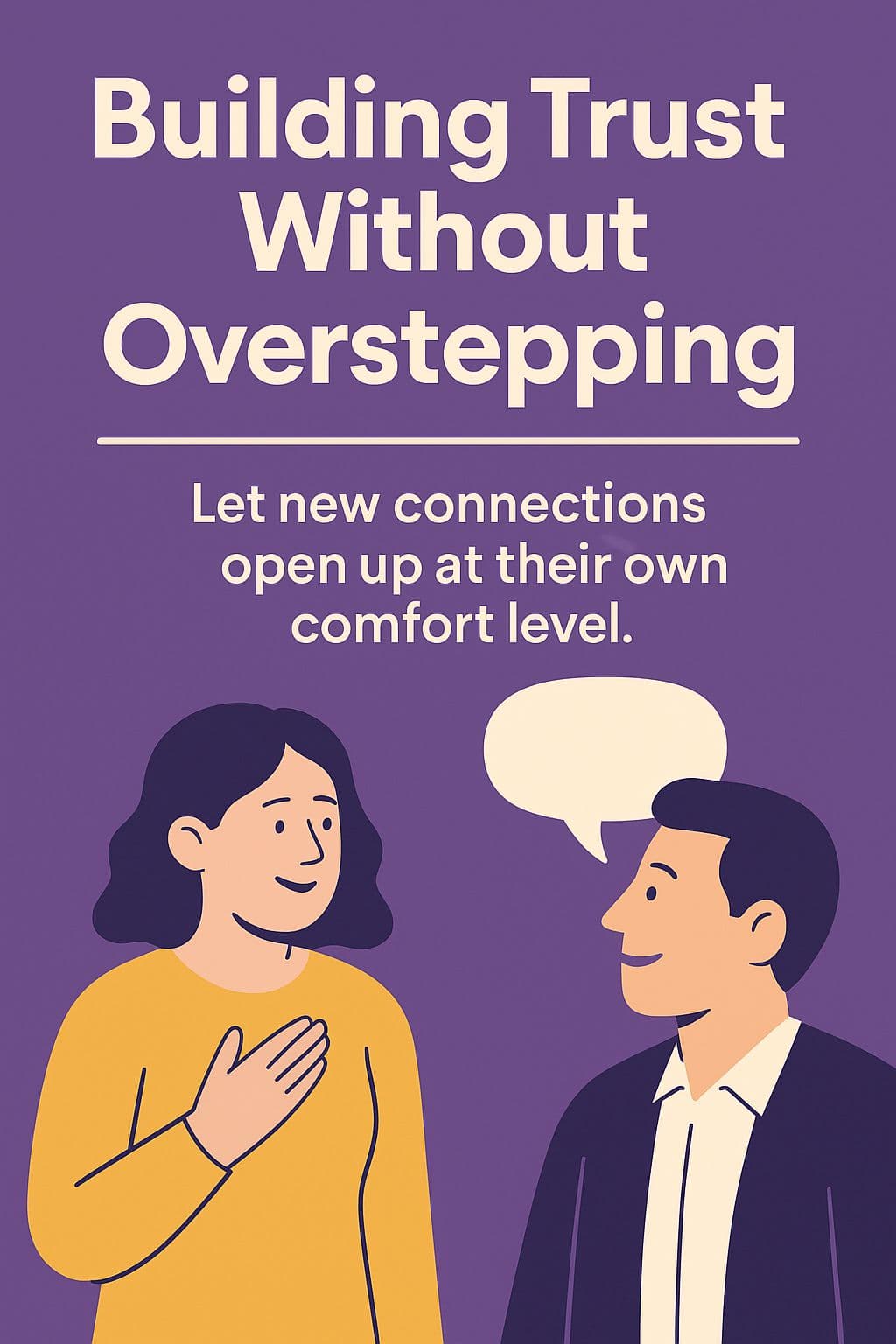 Connect Without Overstepping